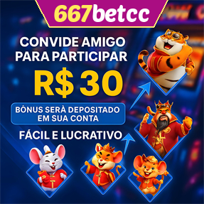 667betcc Indique amigos para receber um bônus